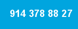 914 378 88 27